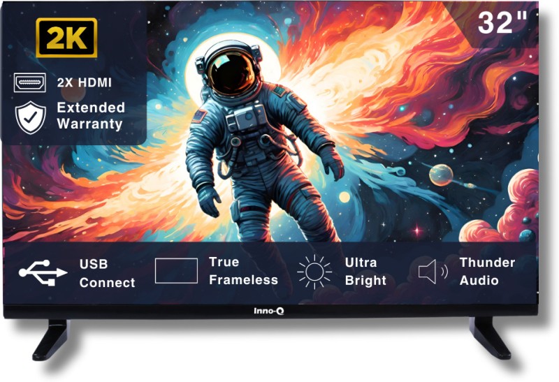 InnoQ Spectra 80 cm (32 inch) HD Ready LED TV with 30W Boom Speakers, Real Frameless, Noise Reduction, Monitor Support, Colour Enhancer(32N-MAX/1)